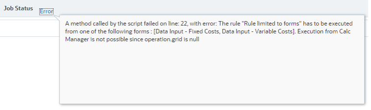 Calculation ManagerJob Console message stating therule was blocked